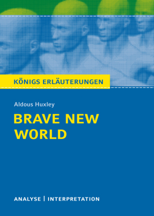 Aldous Huxley 'Brave New World'