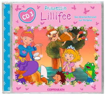 Prinzessin Lillifee. Tl.3, Audio-CD