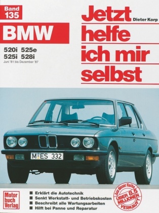 BMW 520i, 525e, 525i, 528i