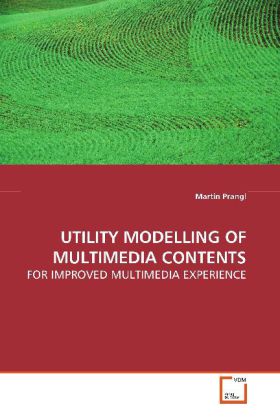 UTILITY MODELLING OF MULTIMEDIA CONTENTS