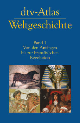 dtv-Atlas Weltgeschichte. Bd.1