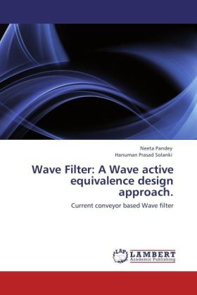 Wave Filter: A Wave active equivalence design approach.