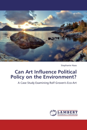 Can Art Influence Political Policy on the Environment?