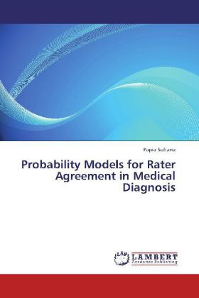 Probability Models for Rater Agreement in Medical Diagnosis