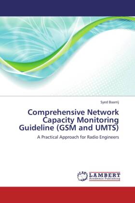 Comprehensive Network Capacity Monitoring Guideline (GSM and UMTS)