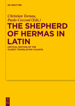 The Shepherd of Hermas in Latin. Der Hirt des Hermas
