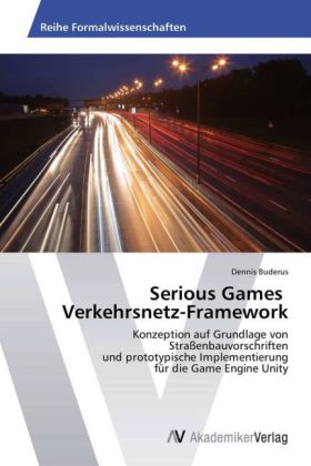 Serious Games Verkehrsnetz-Framework