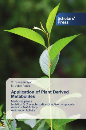 Application of Plant Derived Metabolites