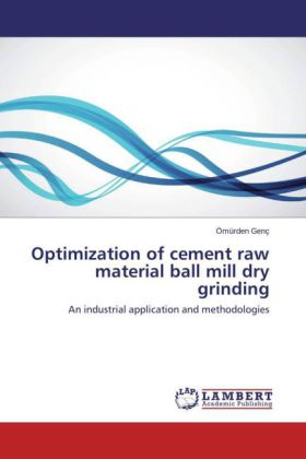 Optimization of cement raw material ball mill dry grinding
