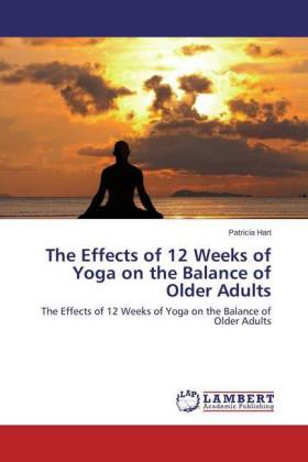 The Effects of 12 Weeks of Yoga on the Balance of Older Adults