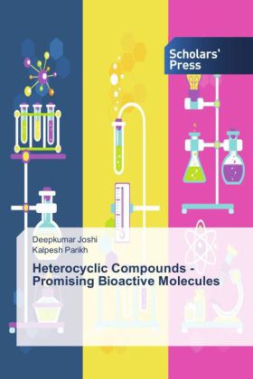 Heterocyclic Compounds - Promising Bioactive Molecules