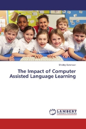The Impact of Computer Assisted Language Learning