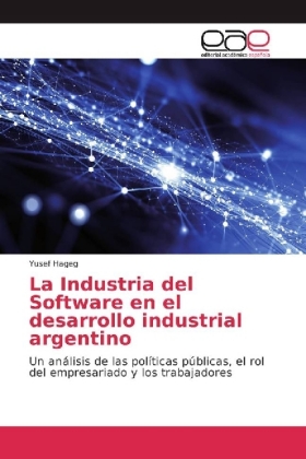La Industria del Software en el desarrollo industrial argentino
