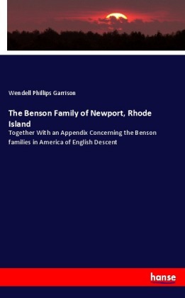 The Benson Family of Newport, Rhode Island