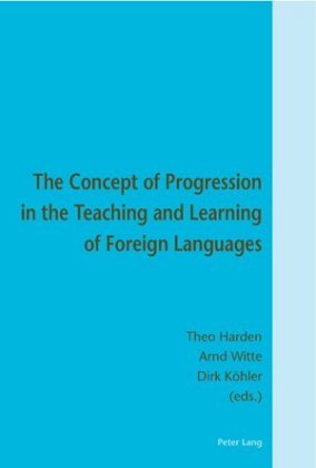 The Concept of Progression in the Teaching and Learning of Foreign Languages