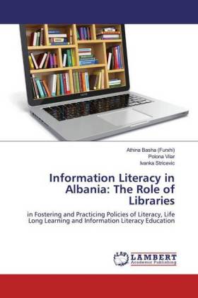 Information Literacy in Albania: The Role of Libraries