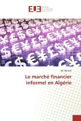 Le marché financier informel en Algérie