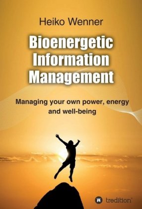 Bioenergetic Information Management