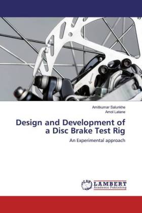 Design and Development of a Disc Brake Test Rig