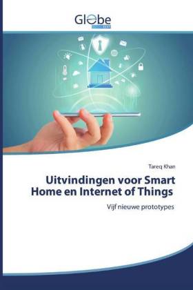 Uitvindingen voor Smart Home en Internet of Things