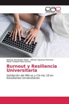 Burnout y Resiliencia Universitaria