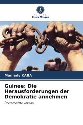 Guinee: Die Herausforderungen der Demokratie annehmen